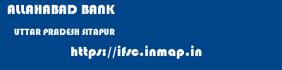 ALLAHABAD BANK  UTTAR PRADESH SITAPUR    ifsc code